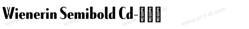 Wienerin Semibold Cd字体转换